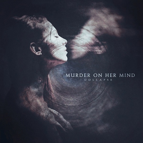 Murder On Her Mind : Collapse